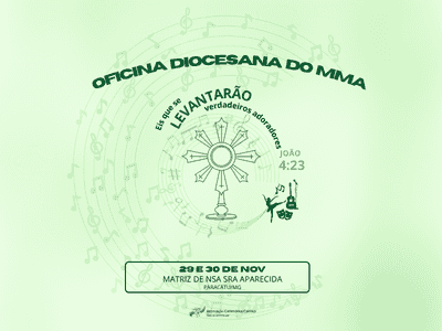 OFICINA DIOCESANA - MINISTÉRIO DE MÚSICA E ARTES