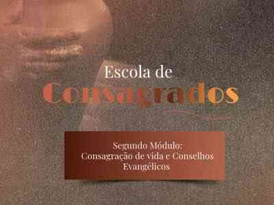 ESCOLA DE CONSAGRADOS - MODULO II