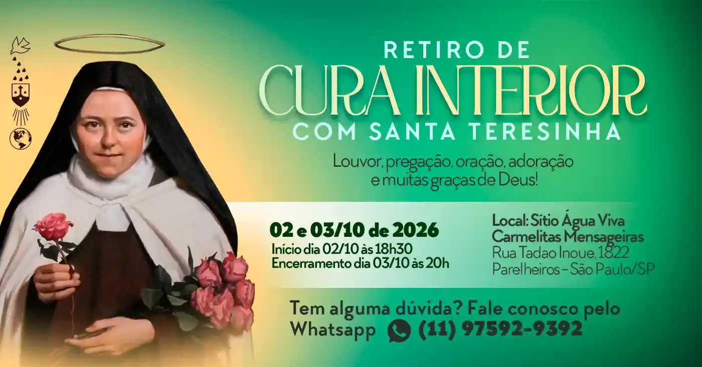 Retiro de Cura Interior com Santa Teresinha 2026