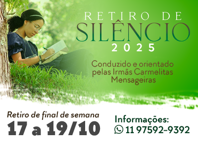 Retiro de silêncio- 17 a 19 de outubro de 2025
