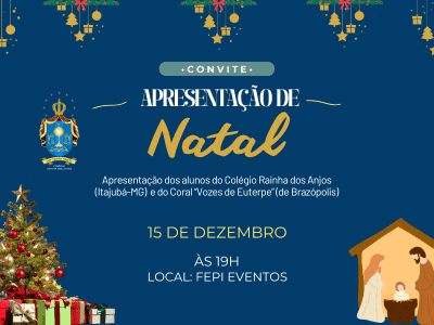 Apresentação de Natal - Colégio Rainha dos Anjos - Itajubá