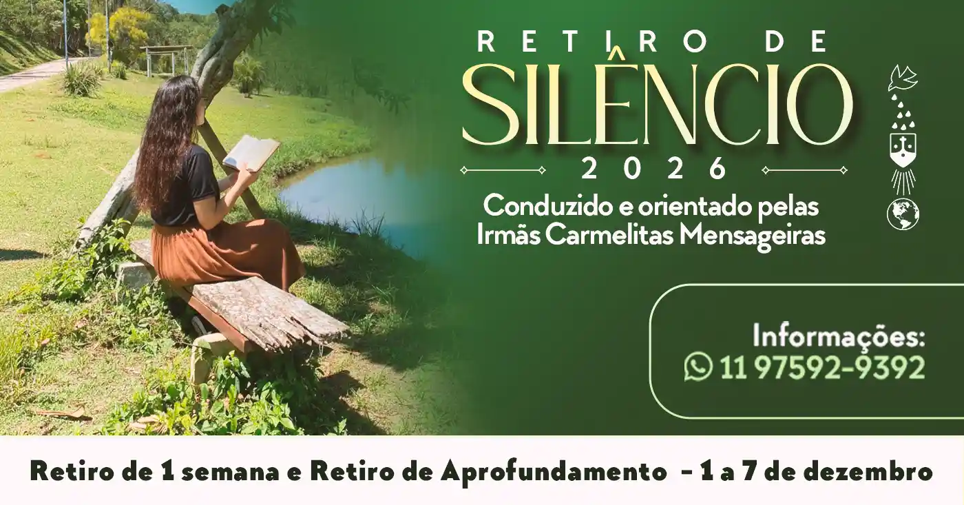 Retiro de Silêncio de 1 semana e Retiro de Aprofundamento - 01 a 07 de dezembro de 2026