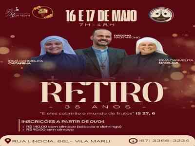 RETIRO 35 ANOS COM AS IRMÃS CARMELITAS