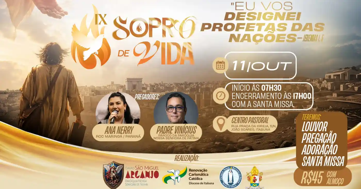 9º SOPRO DE VIDA - PARÓQUIA NOSSA SENHORA DE FÁTIMA - ITABUNA / BAHIA