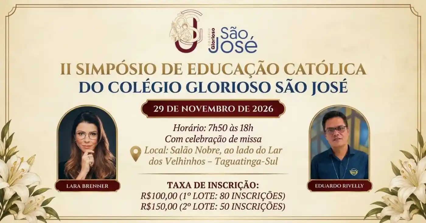 II SIMPÓSIO DE EDUCAÇÃO CATÓLICA DO COLÉGIO GLORIOSO SÃO JOSÉ