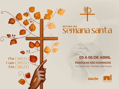 Retiro de Semana Santa Shalom São Paulo 2026
