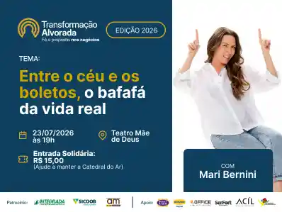 TRANSFORMAÇÃO ALVORADA COM MARI BERNINI