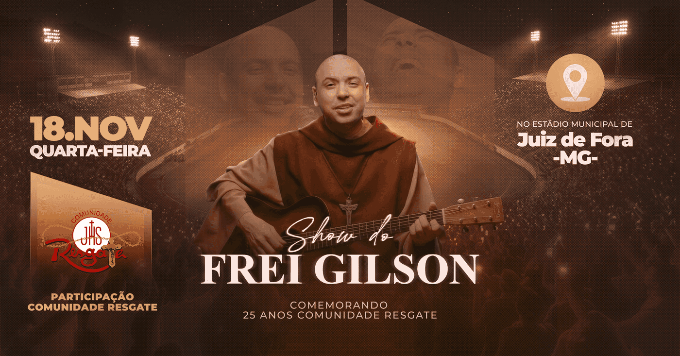 FREI GILSON - COMUNIDADE RESGATE