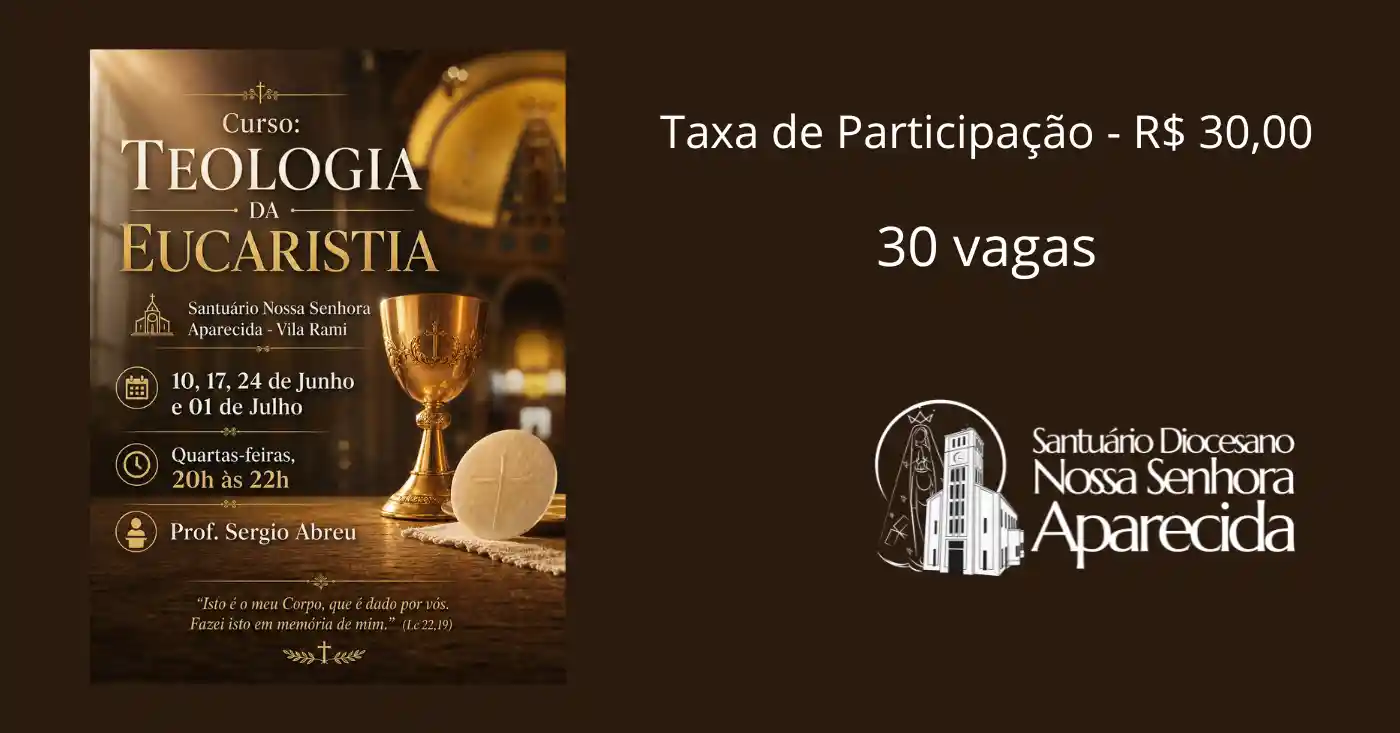 CURSO DE TEOLOGIA DA EUCARISTIA 