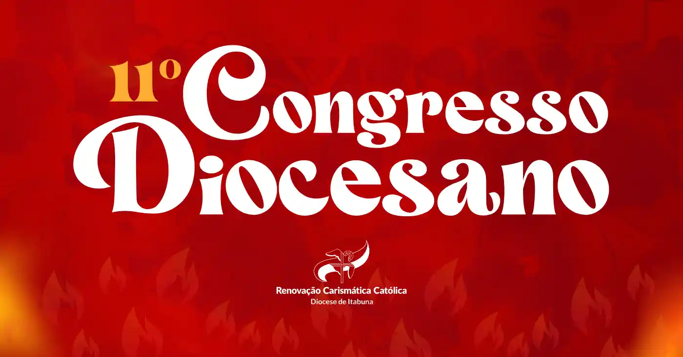 CONGRESSO DIOCESANO - RCC ITABUNA
