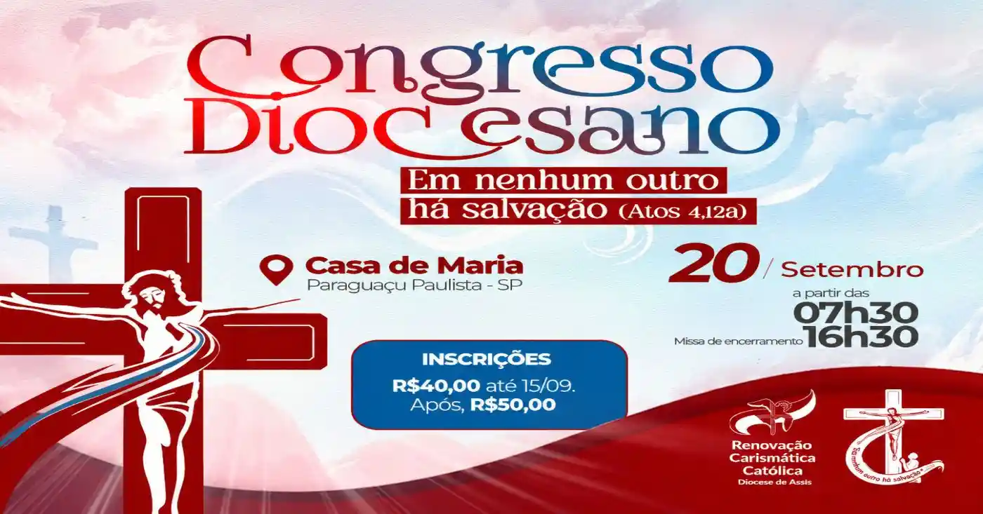 Congresso Diocesano da Renovação Carismática Católica da Diocese de Assis