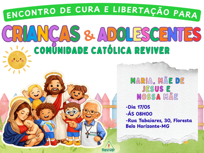 1º Encontro de Cura e Libertação para Crianças e Adolescentes 2026