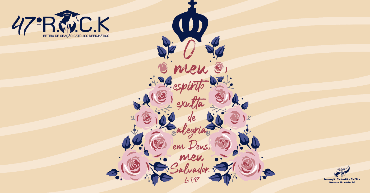 47° ROCK - Retiro de Oração Católico Kerigmático