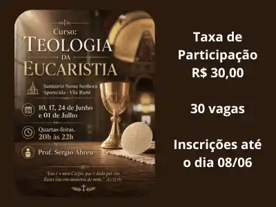 CURSO DE TEOLOGIA DA EUCARISTIA 