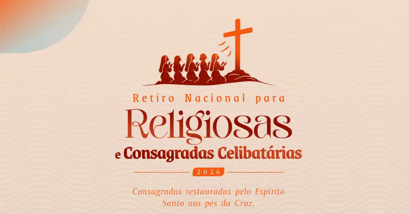 Retiro Nacional Religiosas e Consagradas Celibatárias 2026