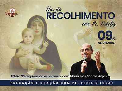 Recolhimento com Padre Fidélis