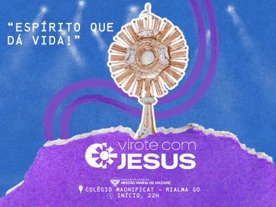 Virote com Jesus Rialma: Espírito que dá vida!
