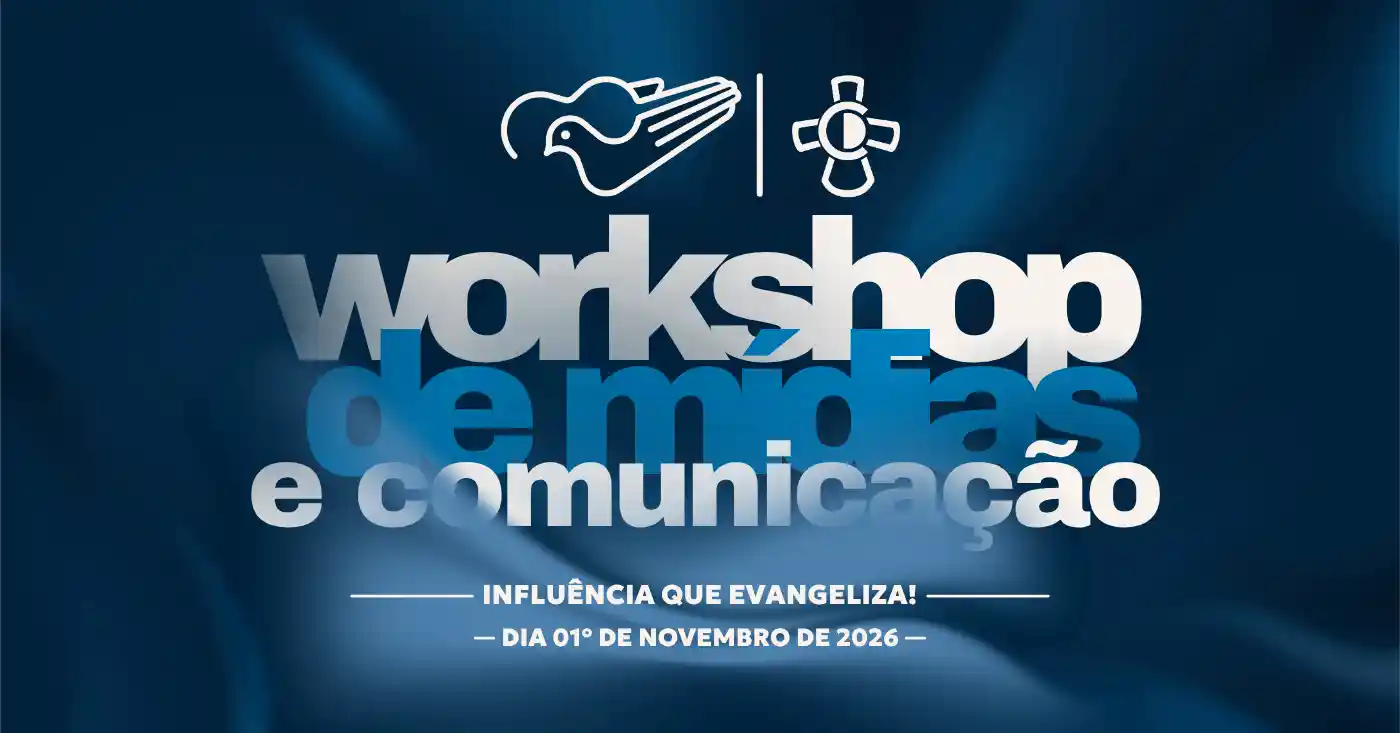 WORKSHOP DE MÍDIAS E COMUNICAÇÃO