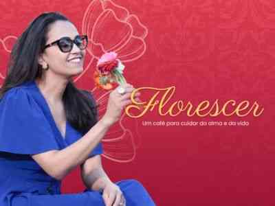 Florescer - Um café para cuidar da alma e da vida