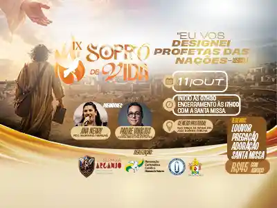 9º SOPRO DE VIDA - PARÓQUIA NOSSA SENHORA DE FÁTIMA - ITABUNA / BAHIA
