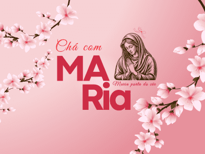 CHÁ COM MARIA