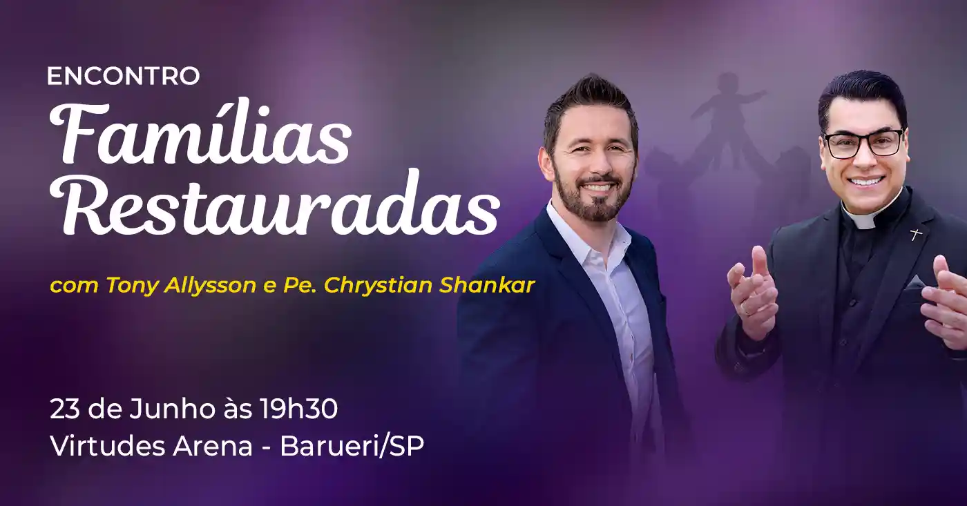 Encontro Famílias Restauradas